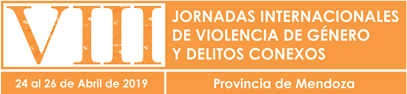 VIII JORNADAS INTERNACIONALES DE VIOLENCIA DE GÉNERO Y DELITOS CONEXOS